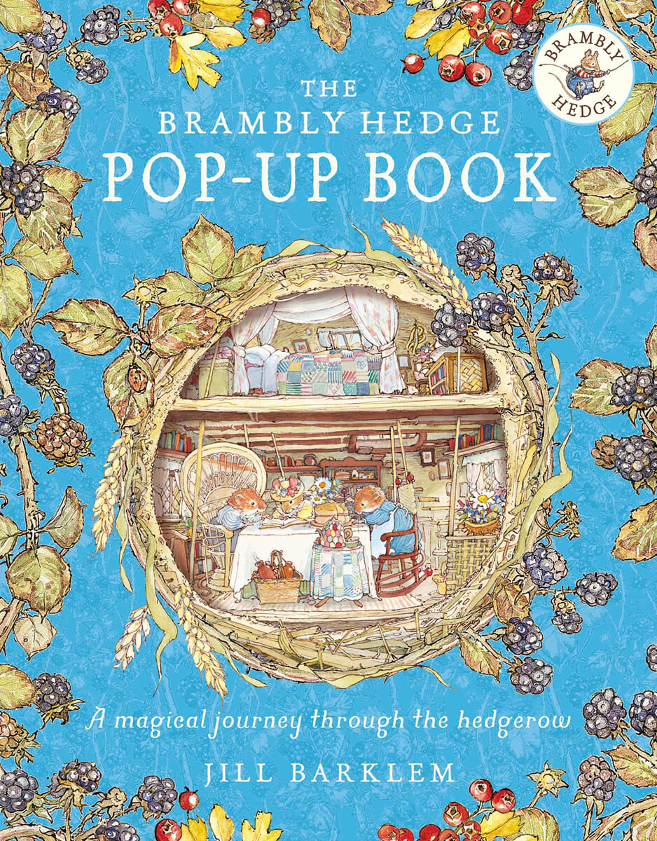 (The) Brambly Hedge Pop-Up Book: A Magical journey through the hedgerow