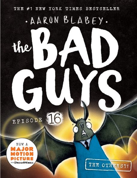 (The)bad guys. Episode 16 the others?!