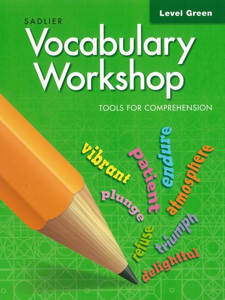 Vocabulary Workshop Tools for Comprehension Student Book Green(G-3)