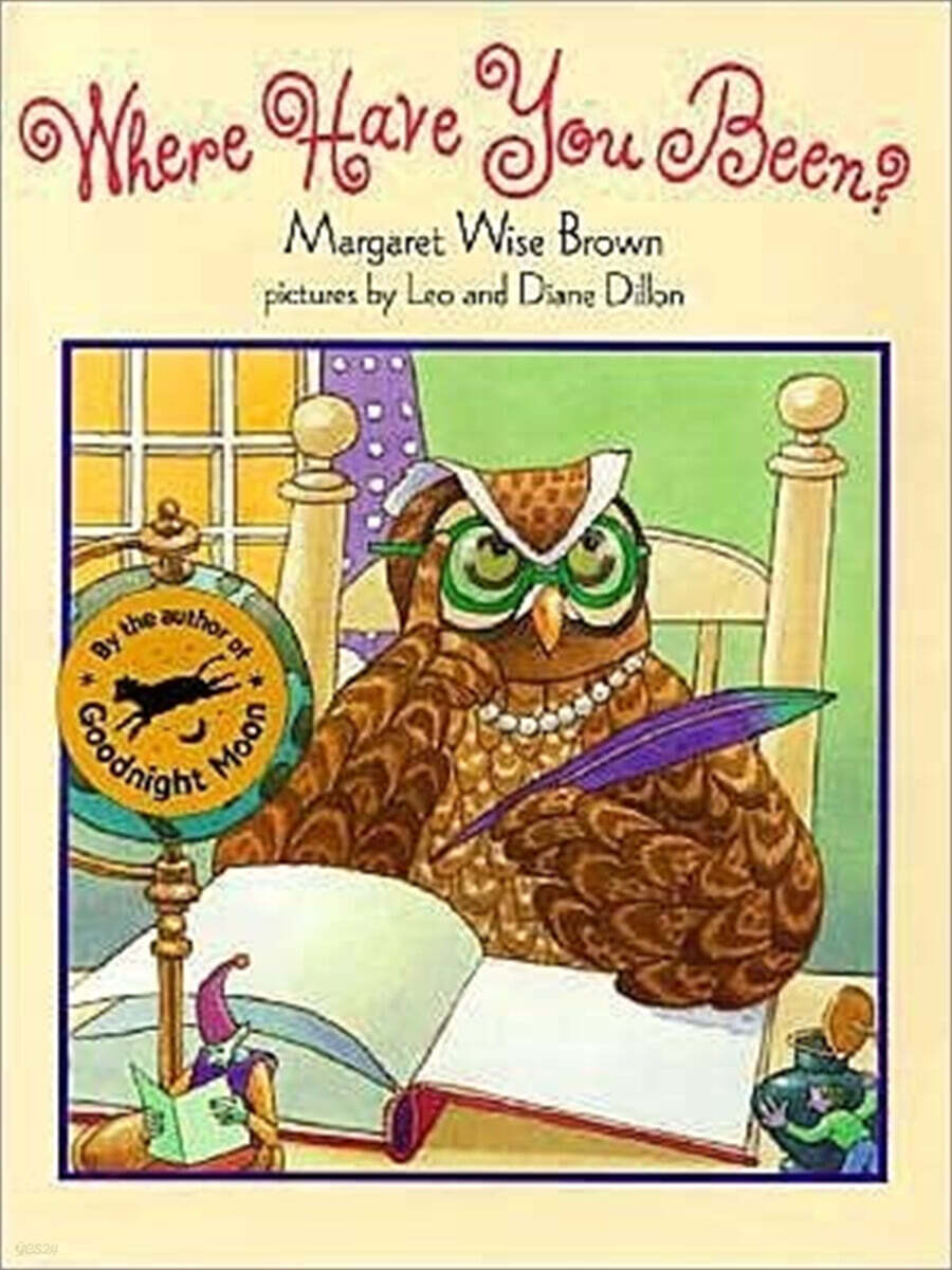 Where Have You Been?