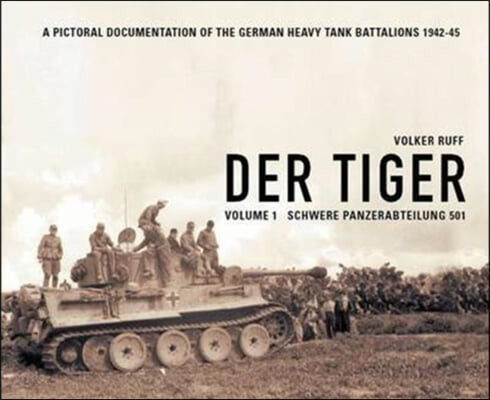 Der Tiger (Schwere Panzer Abteilung 501)