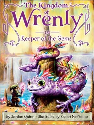 (The) Kingdom of Wrenly. 19, Keeper of the gems