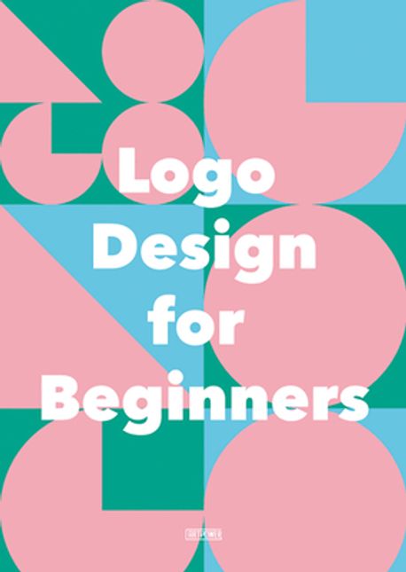 LOGO Design in Branding (Design Guide to Typeface and Graphic)