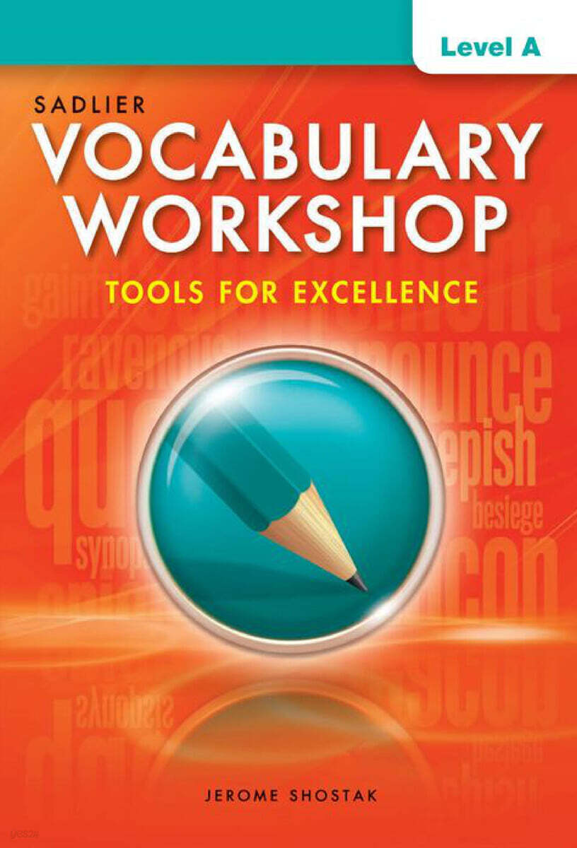 Vocabulary Workshop Tools for Excellence A : Student Book (G-6)