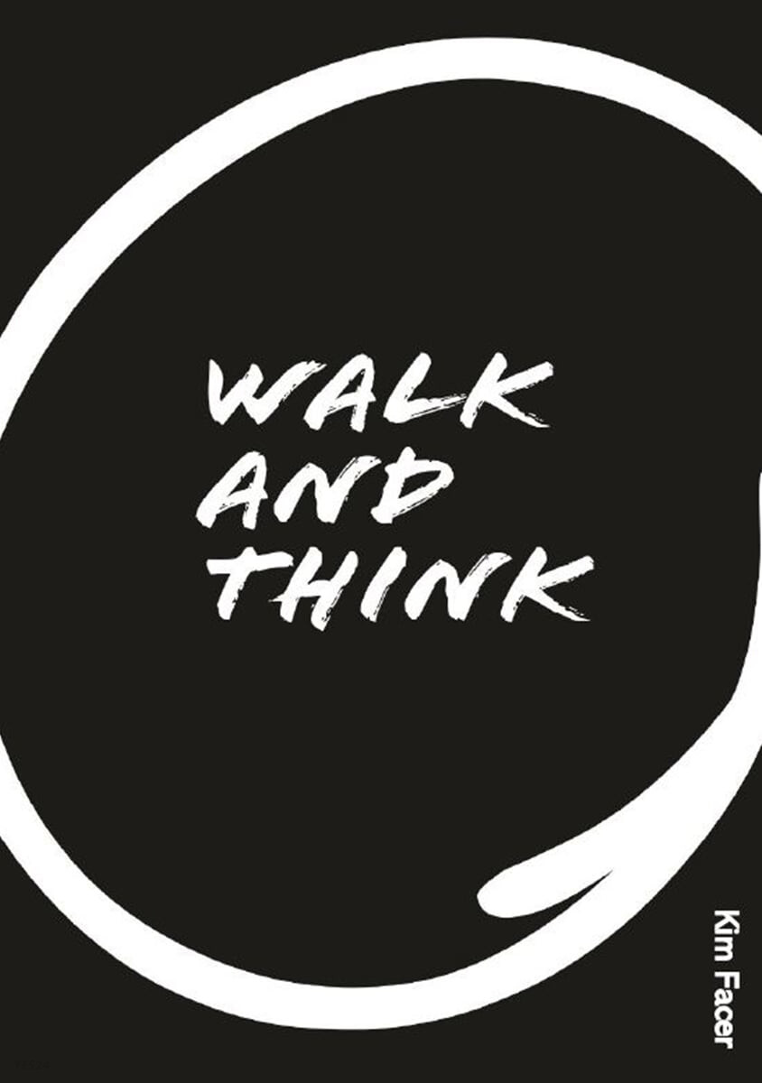 Walk and Think
