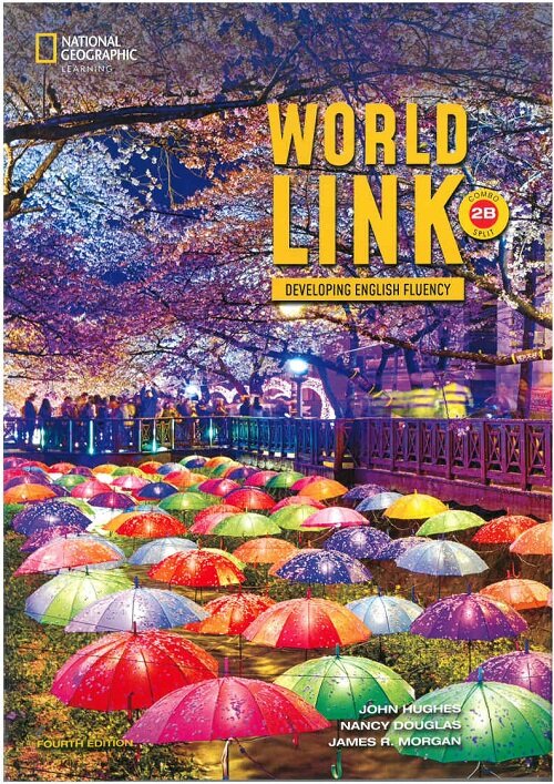 World Link 2B Combo Split (4/E) : Student Book with Online + E-book