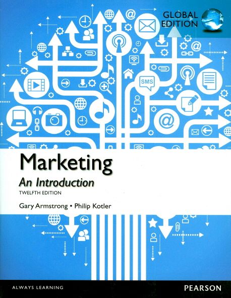 Marketing : an introduction / Gary Armstrong, Philip Kotler.