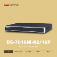 하이크비젼 DS-7616NI-K2/16P (POE) / 16CH / 8M / IP 녹화기