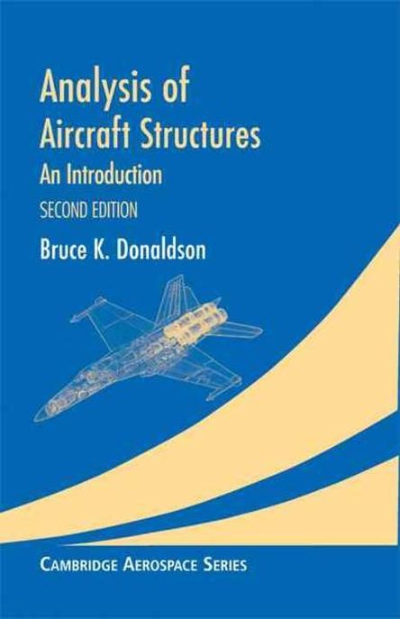 Analysis of Aircraft Structures (An Introduction)