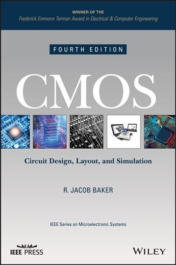CMOS: Circuit Design, Layout, and Simulation