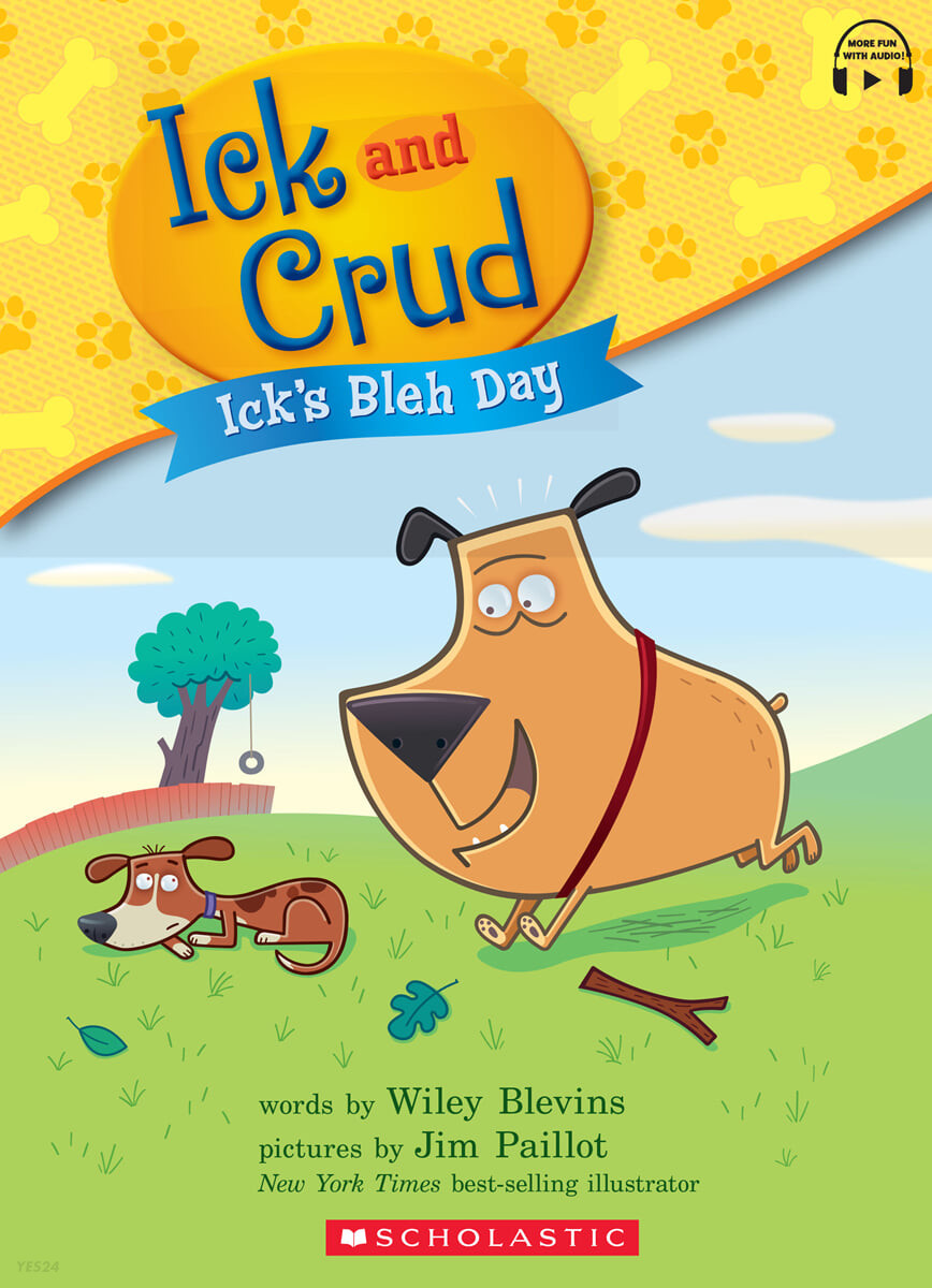 Ick and Crud : Icks Bleh Day. 1