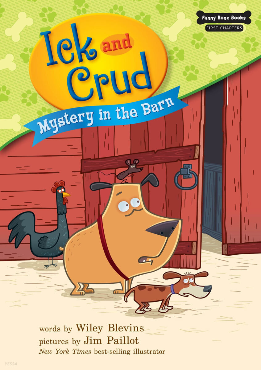 Ick and Crud : Mystery in the barn. 2