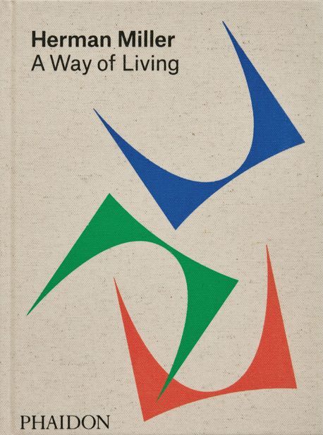 Herman Miller, A Way of Living (A Way of Living)