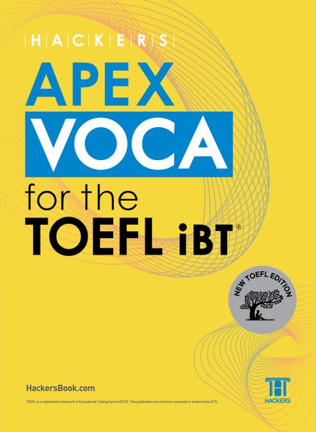Hackers APEX VOCA for the TOEFL iBT / 해커스어학연구소 편.