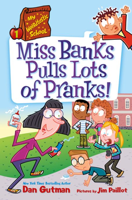 My Weirdtastic School. 1, Miss banks pulls lots of pranks!