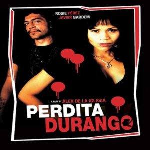 Perdita Durango (Dance With The Devil) (프레디타) (1997)(지역코드1)(한글무자막)(DVD)