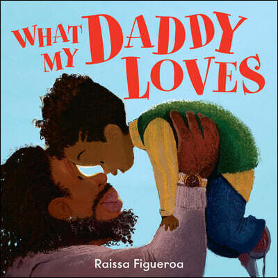 What My Daddy Loves (Cosmic Perspectives on Civilisation)