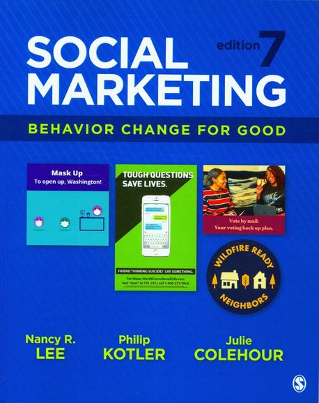 Social Marketing, 7/E (Behavior Change for Good)