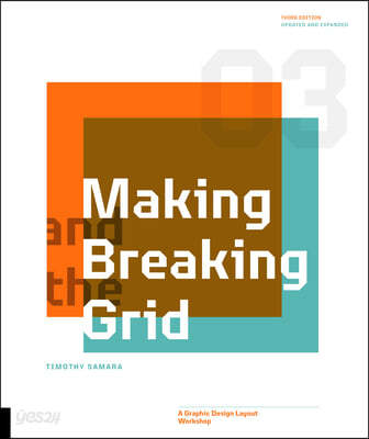 Making and Breaking the Grid, Third Edition: A Graphic Design Layout Workshop (A Graphic Design Layout Workshop)