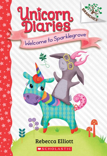 Unicorn diaries. 8 Welcome to sparklegrove