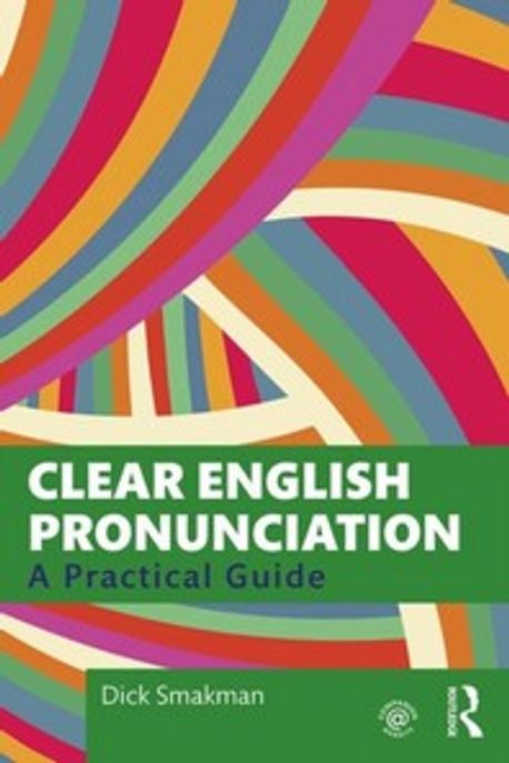 Clear English Pronunciation (A Practical Guide)