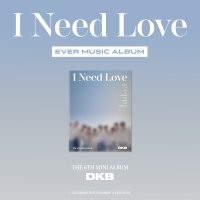 다크비 DKB 6집 미니 I Need Love EVER MUSIC ALBUM Ver