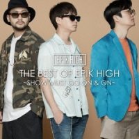 THE OF EPIK HIGH SHOW MUST GO ON ON