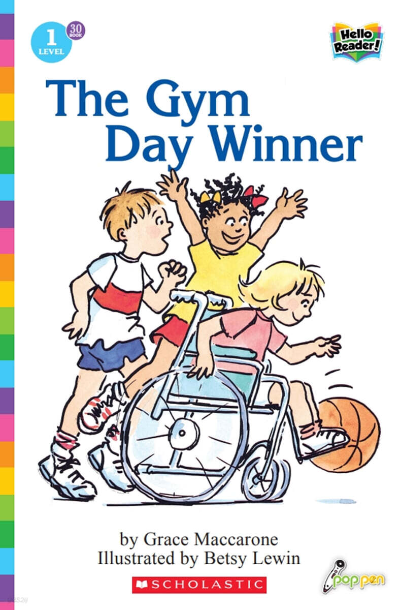 Scholastic Hello Reader Level 1 #30: The Gym Day Winner (Book + StoryPlus QR)