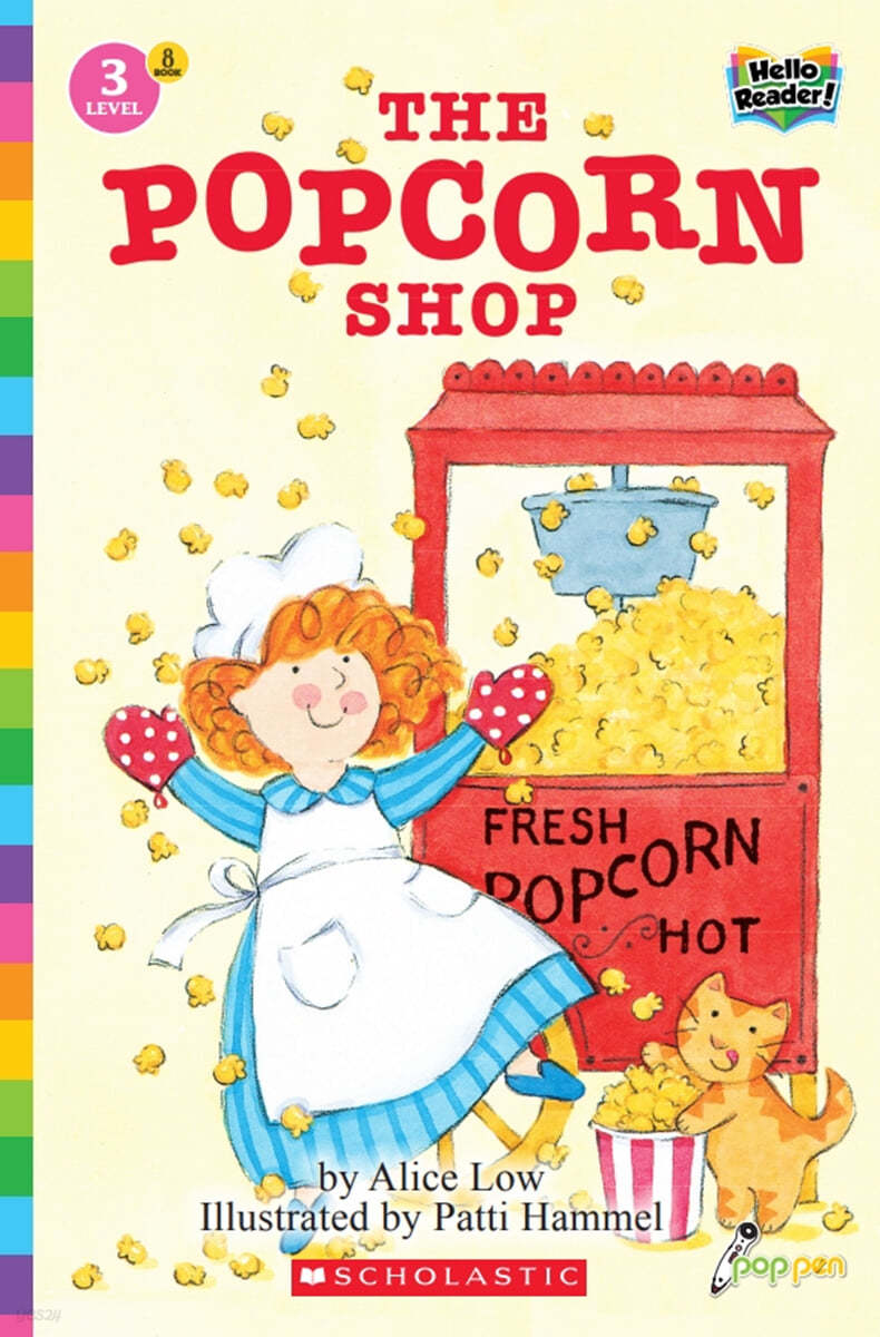 Scholastic Hello Reader Level 3 #08: The Popcorn Shop (Book + StoryPlus QR)