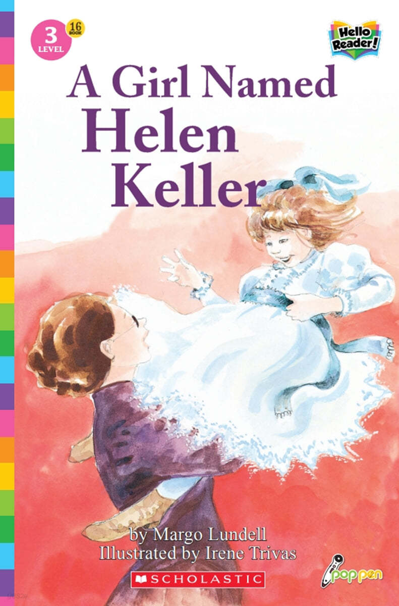 (A) girl named Helen Keller 