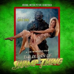 Chuck Cirino - The Return Of Swamp Thing 늪지의 괴물 2 Soundtrack CD
