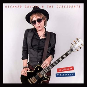 Richard Davies / The Dissidents - Human Traffic (CD)