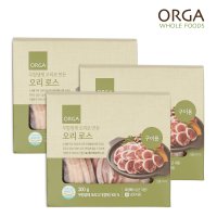 올가 ORGA 무항생제 오리로 만든 오리로스 300g x 3팩