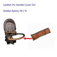 Stokke Xplory V6X 유모차 유모차 범퍼 보호 케이스 PU 가죽 핸들 커버 팔걸이 커버 유모차 액세서리