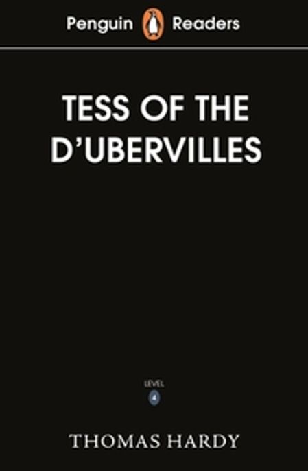 Penguin Readers Level 6: Tess of the D’Urbervilles (ELT Graded Reader)