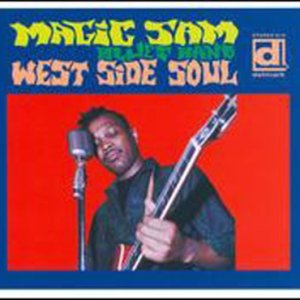 Magic Sam Blues Band - West Side Soul (Digipack)(CD)