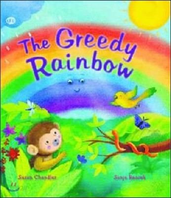 (The) greedy rainbow 