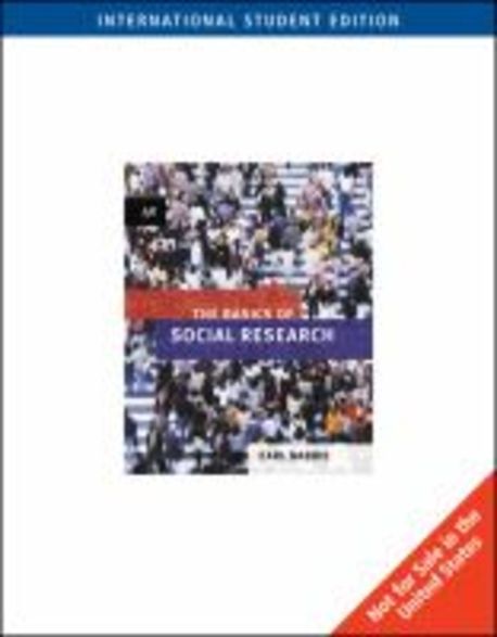 Basics of Social Research, Adapted Intl Stdt Ed