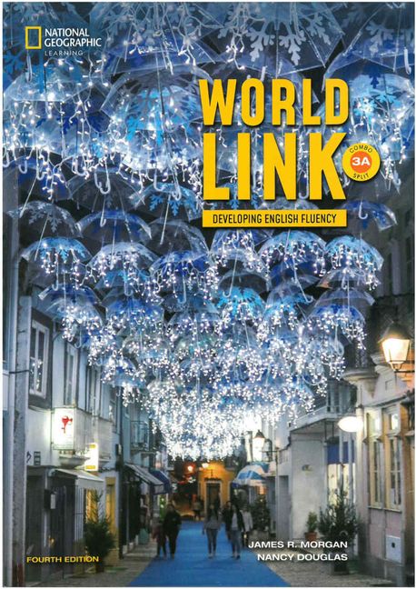 World Link 3A Combo Split (4/E) : Student Book with Online + E-book