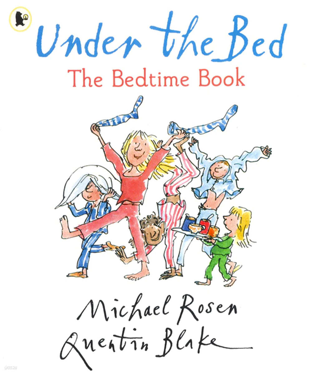 Under the bed  : the bedtime book