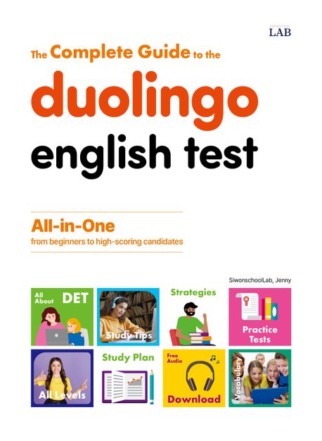 The Complete Guide to the Duolingo English Test(시원스쿨 듀오링고 영문판) (시원스쿨 듀오링고 영문판)