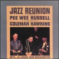 Pee Wee Russell Coleman Hawkins - Jazz Reunion CD