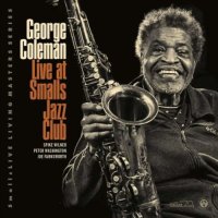 George Coleman - Live At Smalls Jazz Club Digipack CD