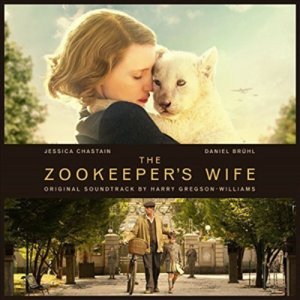 Harry Gregson-Williams - Zookeeper s Wife 더 주키퍼스 와이프 Digipak Soundtrack CD