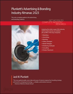 Plunkett’s Advertising & Branding Industry Almanac 2023 (An Ecological Spiritual Guide and Creative Prompt Deck)