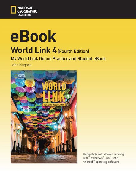 World Link 4 E-Book (My World Link Online Practice and Student eBook)