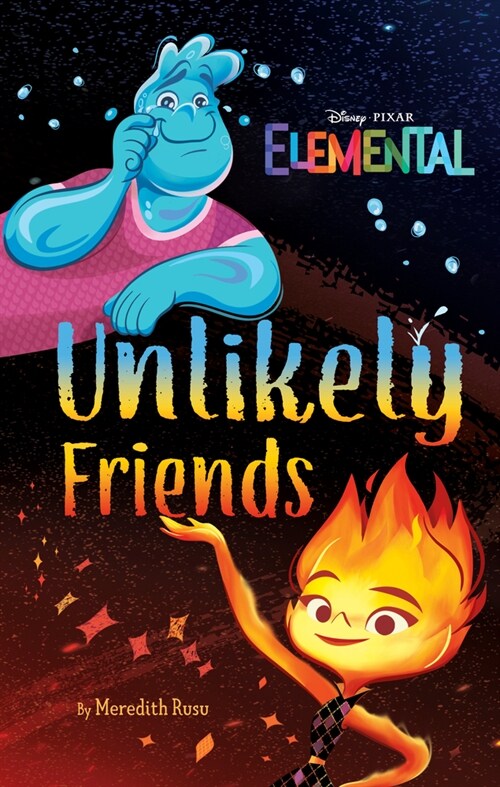 (Disney·Pixar Elemental)Unlikely Friends