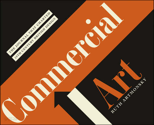 Commercial Art (The Journal that Charted 20th Century Design)