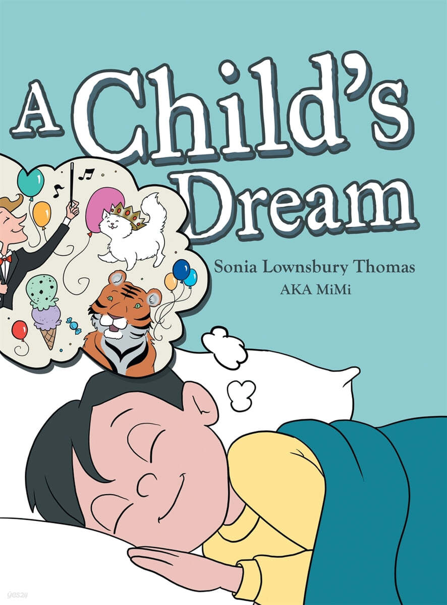 (A) Childs dream 