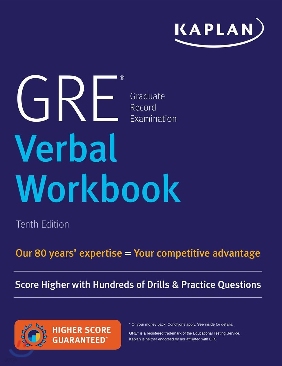 GRE Verbal Workbook: Score Higher with Hundreds of Drills & Practice Questions